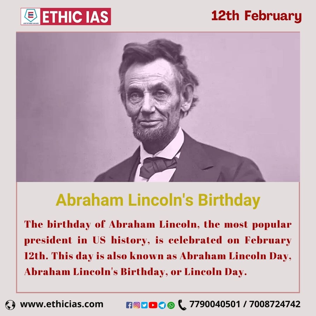 12 February - Abraham Lincoln's Birthday - ETHIC