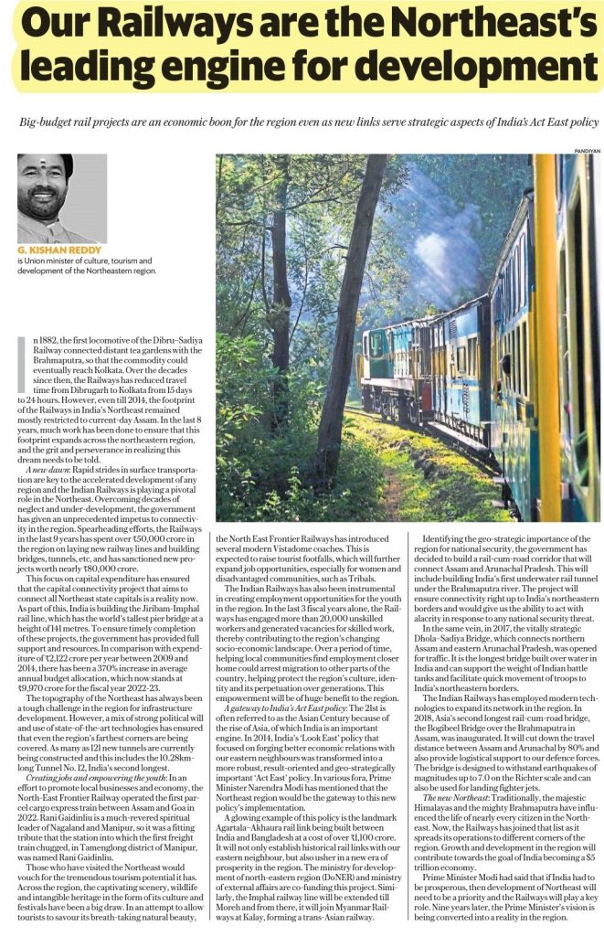 Our Railways are the Northeast's leading engine for the development Source: Live Mint GS Paper 3: Infrastructure