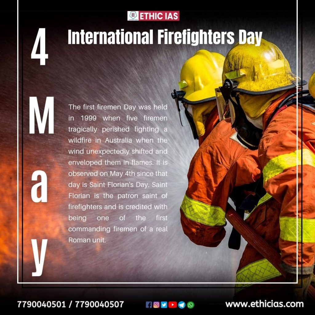 International Firefighters Day : 4th May 2023